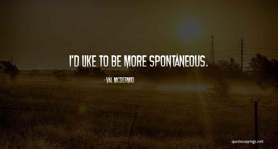 Cornhusks Quotes By Val McDermid Cornhusks Quotes By Val McDermid