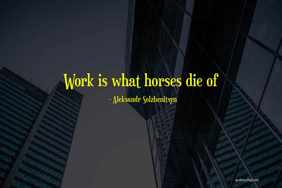 Corniello Quotes By Aleksandr Solzhenitsyn