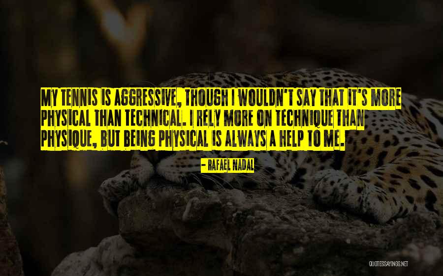Cornier Pret Quotes By Rafael Nadal Cornier Pret Quotes By Rafael Nadal