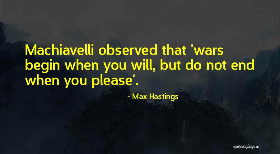 Cornine Glass Quotes By Max Hastings Cornine Glass Quotes By Max Hastings