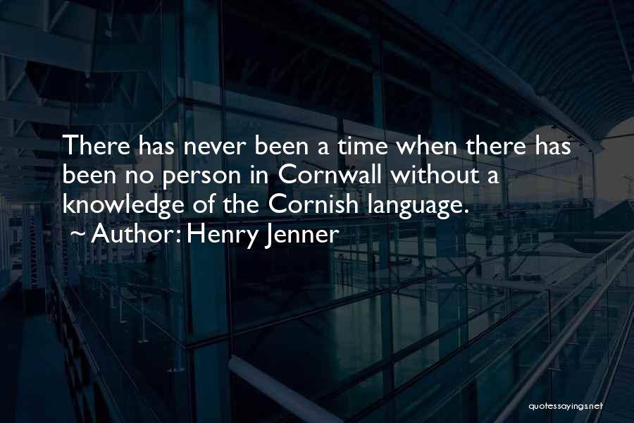 Cornish Language Quotes By Henry Jenner