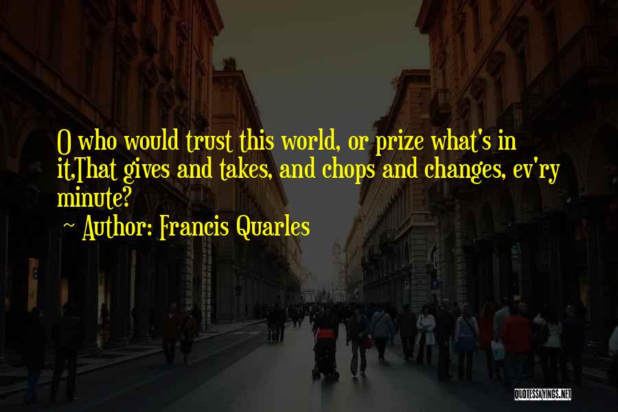 Cornouailles Anglaises Quotes By Francis Quarles