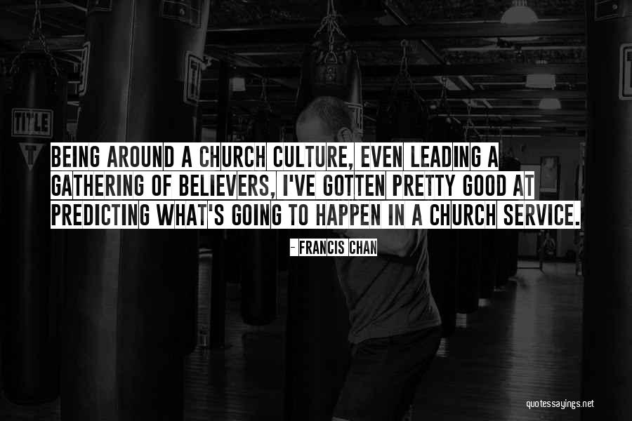 Cornudo Infiel Quotes By Francis Chan Cornudo Infiel Quotes By Francis Chan