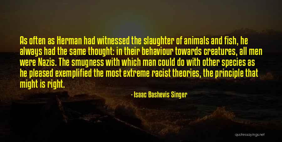 Cornudo Infiel Quotes By Isaac Bashevis Singer Cornudo Infiel Quotes By Isaac Bashevis Singer