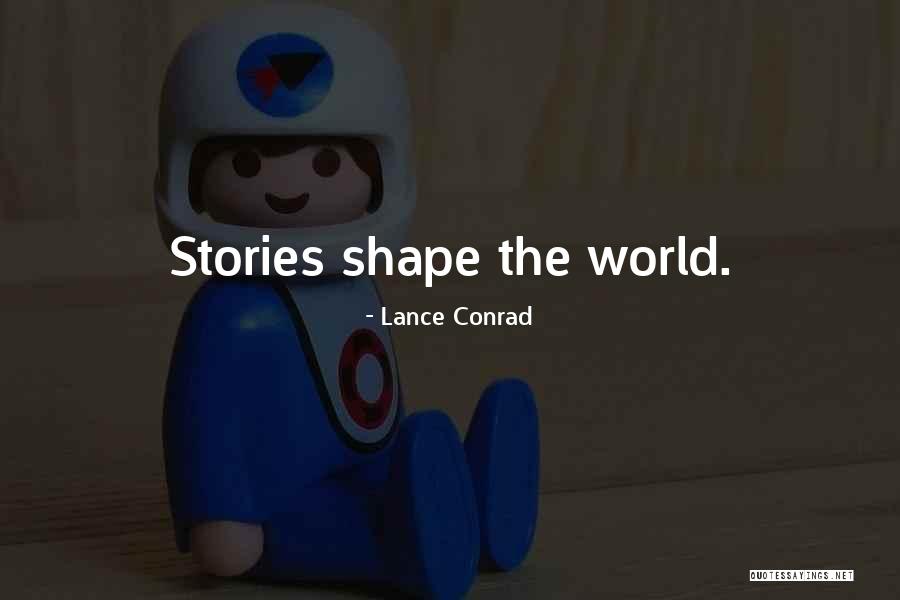 Cornus Cherokee Quotes By Lance Conrad