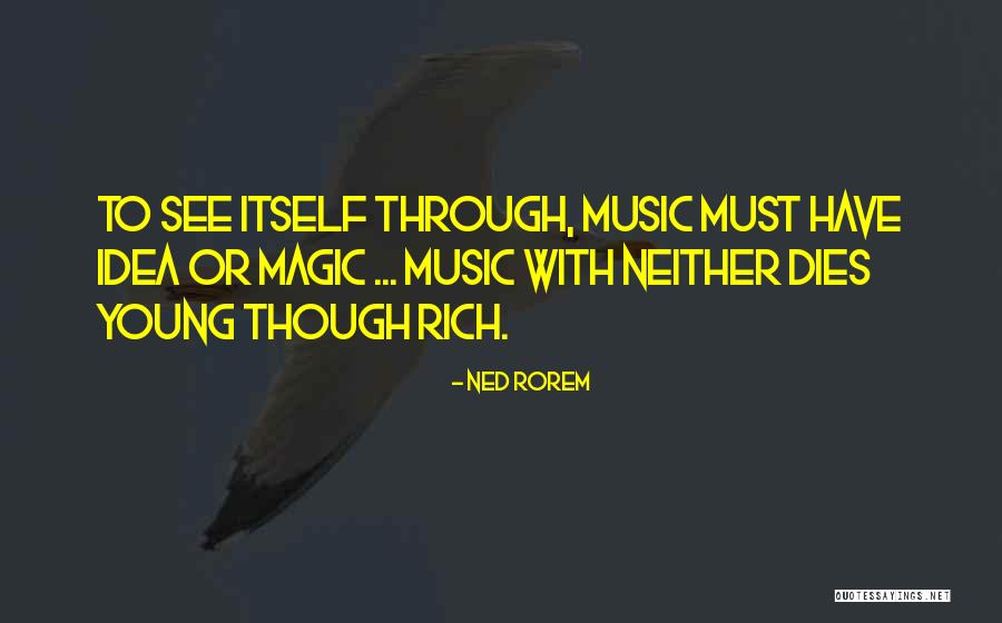 Corolario Wikipedia Quotes By Ned Rorem