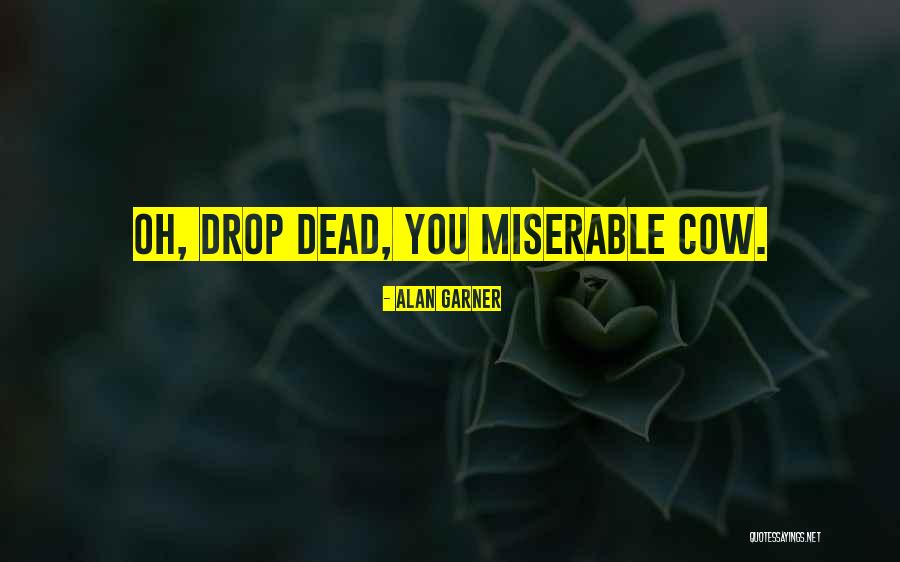 Corominas Fc Quotes By Alan Garner Corominas Fc Quotes By Alan Garner