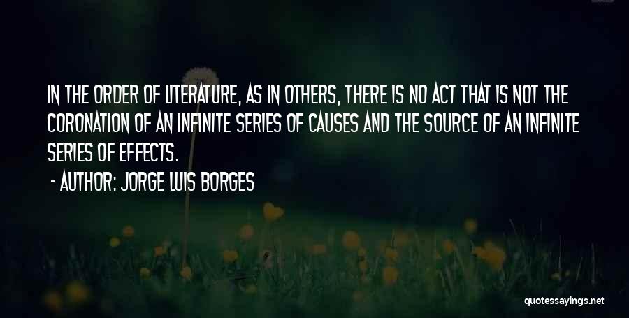Coronation Quotes By Jorge Luis Borges