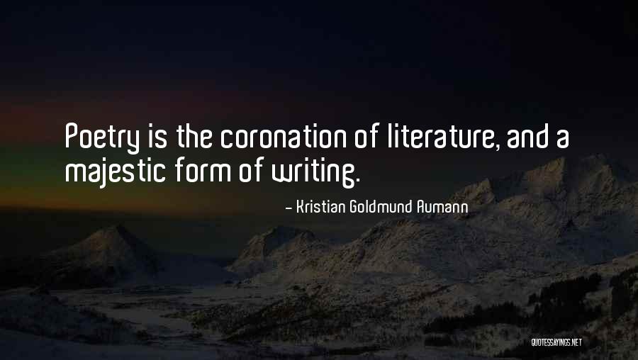 Coronation Quotes By Kristian Goldmund Aumann Coronation Quotes By Kristian Goldmund Aumann
