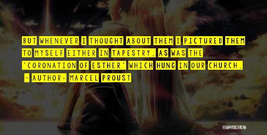 Coronation Quotes By Marcel Proust