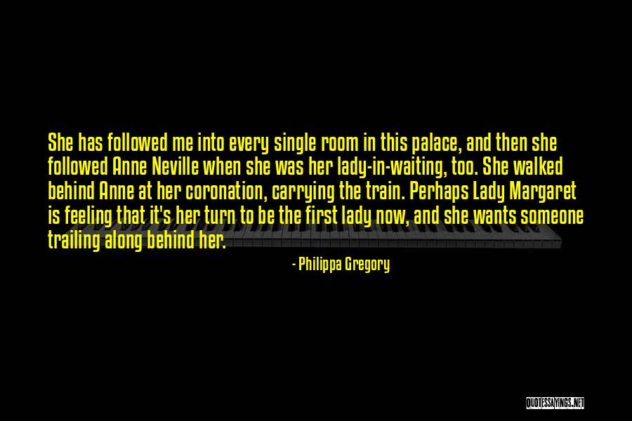 Coronation Quotes By Philippa Gregory