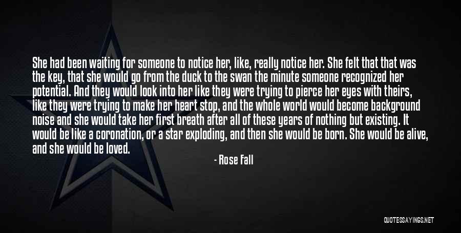 Coronation Quotes By Rose Fall Coronation Quotes By Rose Fall