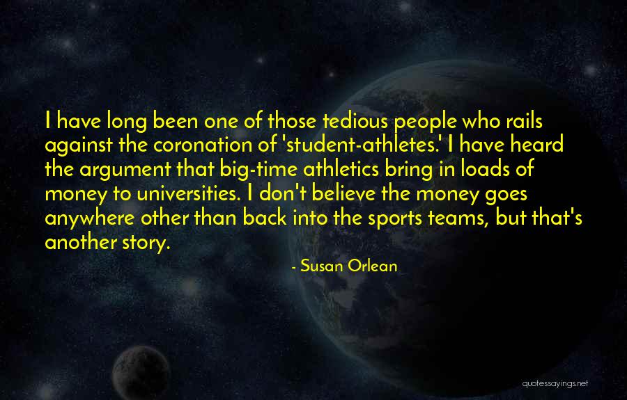 Coronation Quotes By Susan Orlean