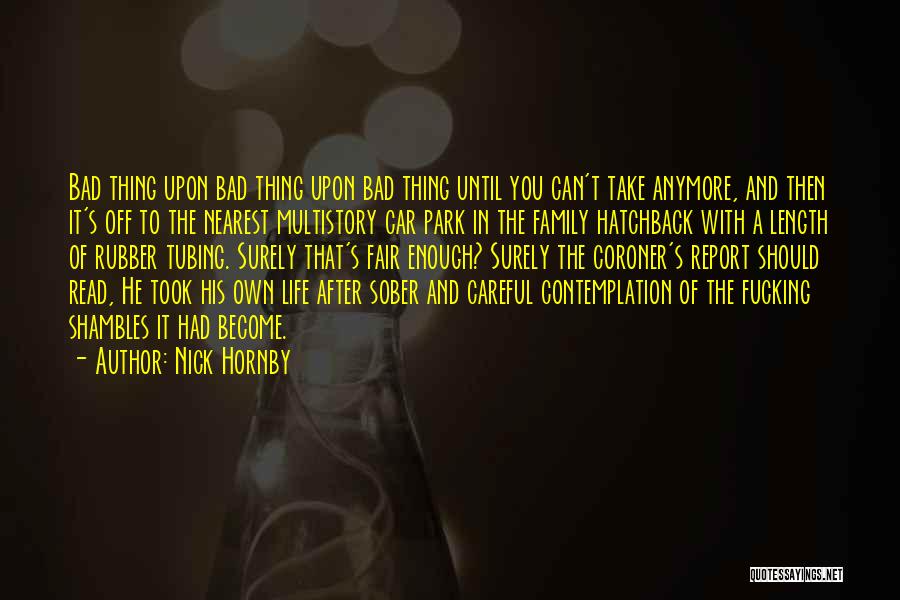 Coroner Quotes By Nick Hornby
