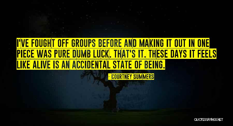 Corpening Group Quotes By Courtney Summers Corpening Group Quotes By Courtney Summers