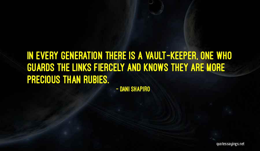 Corpening Group Quotes By Dani Shapiro Corpening Group Quotes By Dani Shapiro