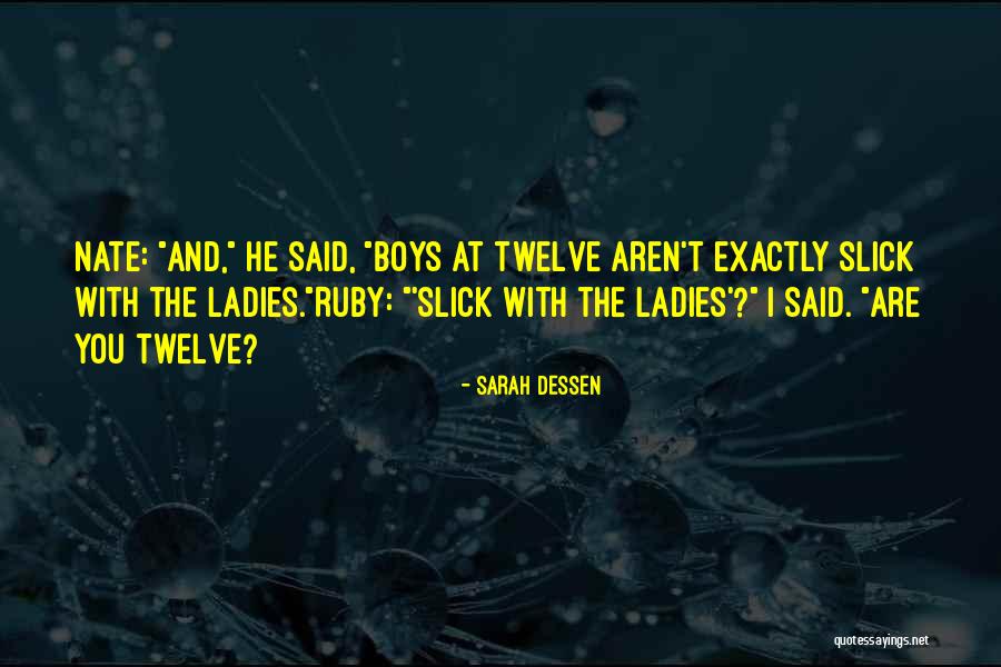 Corpitol Quotes By Sarah Dessen Corpitol Quotes By Sarah Dessen