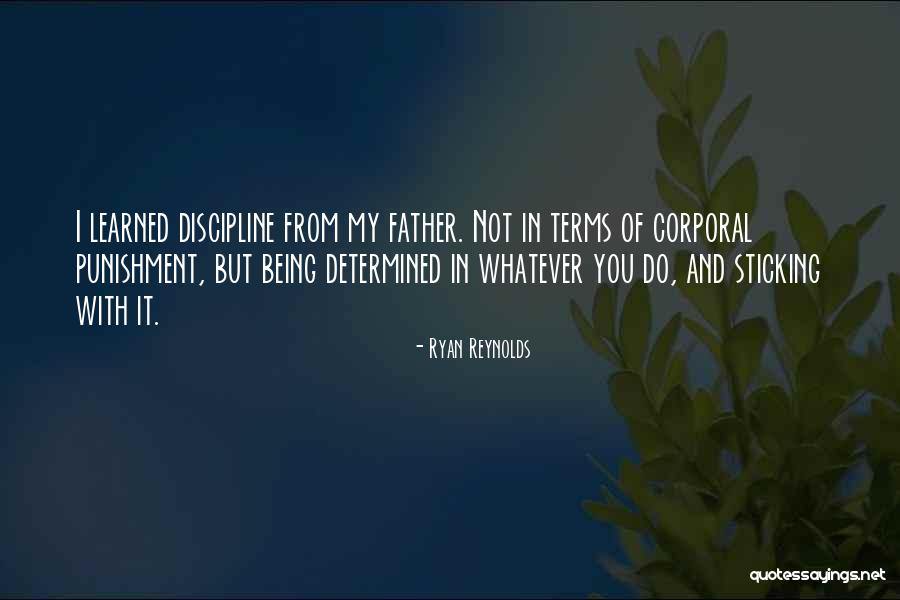 Corporal Quotes By Ryan Reynolds Corporal Quotes By Ryan Reynolds