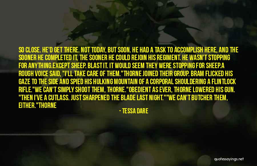 Corporal Thorne Quotes By Tessa Dare Corporal Thorne Quotes By Tessa Dare