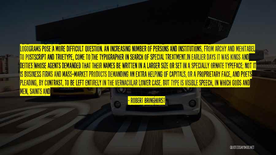 Corporate Bullshit Quotes By Robert Bringhurst Corporate Bullshit Quotes By Robert Bringhurst
