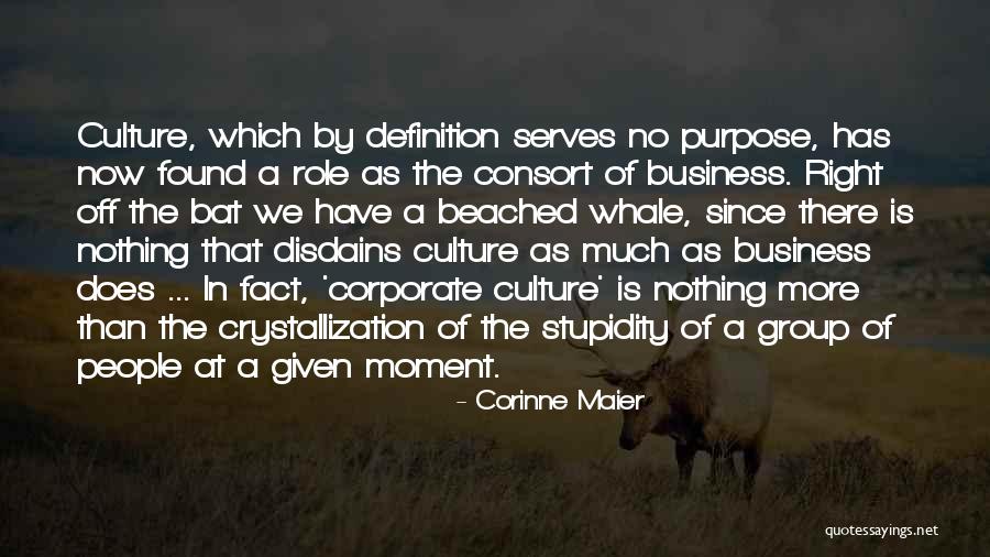 Corporate Culture Quotes By Corinne Maier