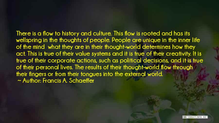 Corporate Culture Quotes By Francis A. Schaeffer