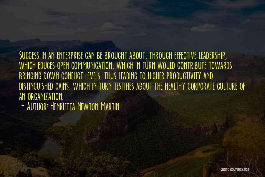 Corporate Culture Quotes By Henrietta Newton Martin