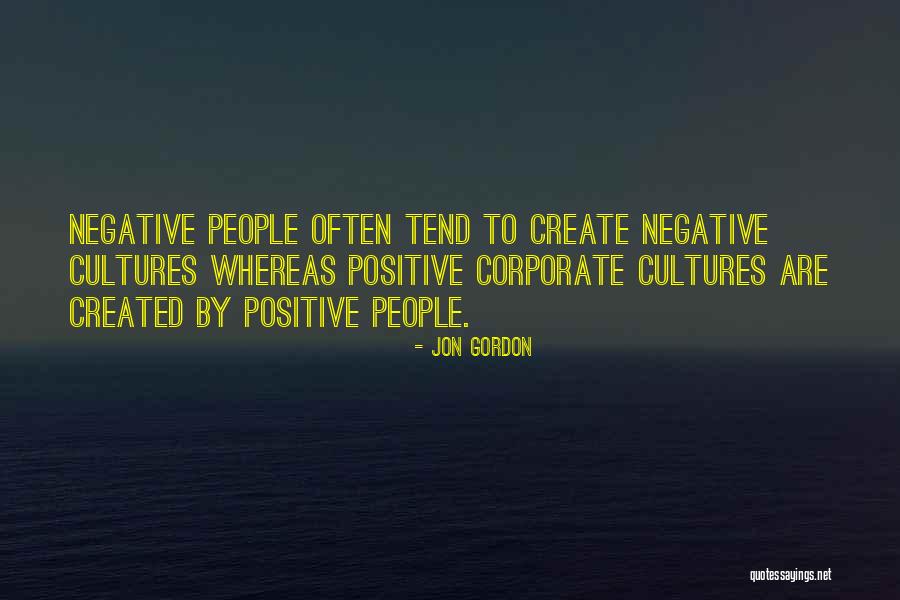 Corporate Culture Quotes By Jon Gordon