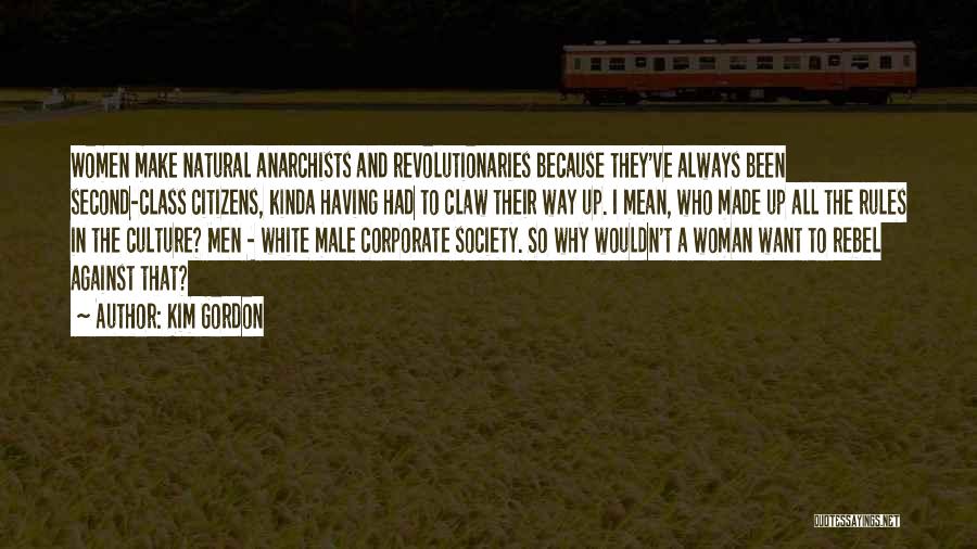 Corporate Culture Quotes By Kim Gordon