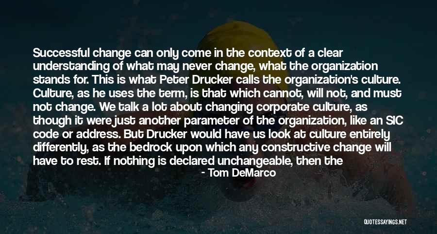 Corporate Culture Quotes By Tom DeMarco