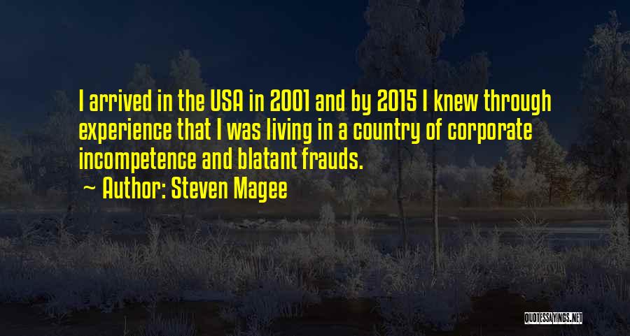 Corporate Frauds Quotes By Steven Magee