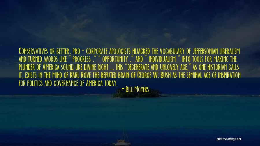 Corporate Governance Quotes By Bill Moyers