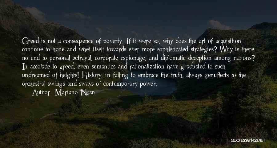 Corporate Greed Quotes By Mariano Ngan