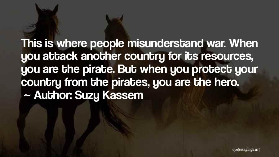 Corporate Greed Quotes By Suzy Kassem