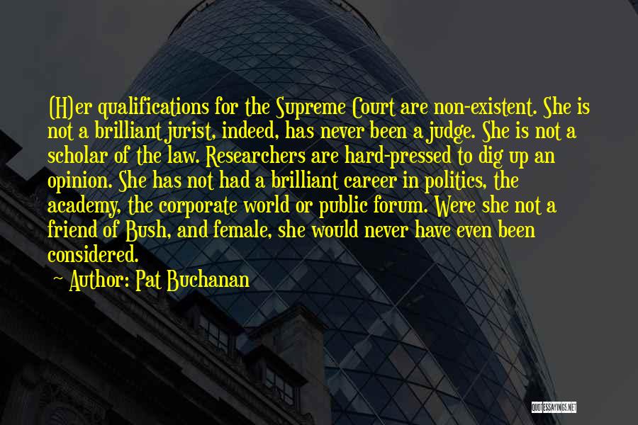 Corporate Law Quotes By Pat Buchanan