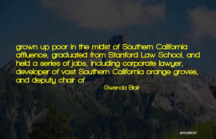 Corporate Lawyer Quotes By Gwenda Blair Corporate Lawyer Quotes By Gwenda Blair