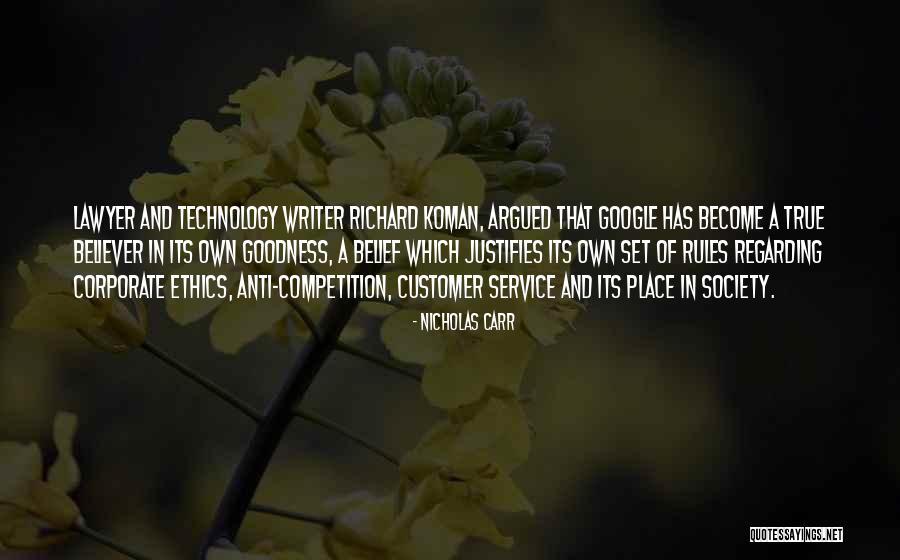 Corporate Lawyer Quotes By Nicholas Carr Corporate Lawyer Quotes By Nicholas Carr