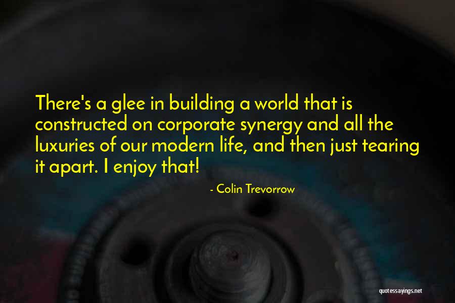 Corporate Life Quotes By Colin Trevorrow