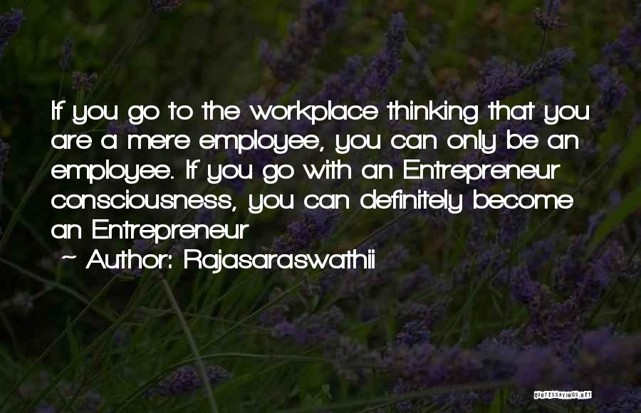 Corporate Life Quotes By Rajasaraswathii