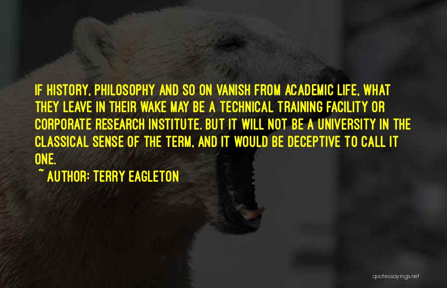 Corporate Life Quotes By Terry Eagleton