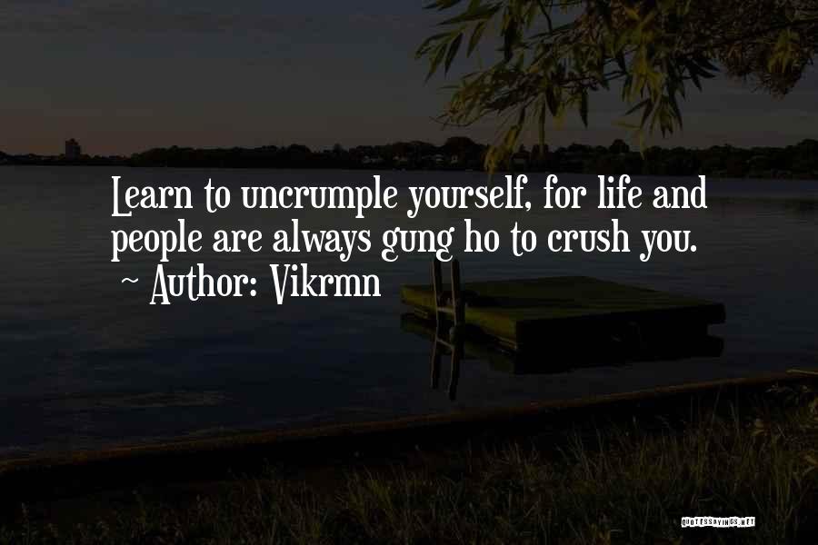Corporate Life Quotes By Vikrmn