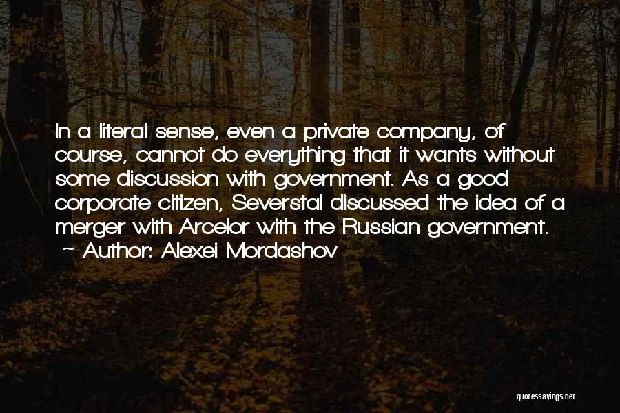 Corporate Merger Quotes By Alexei Mordashov