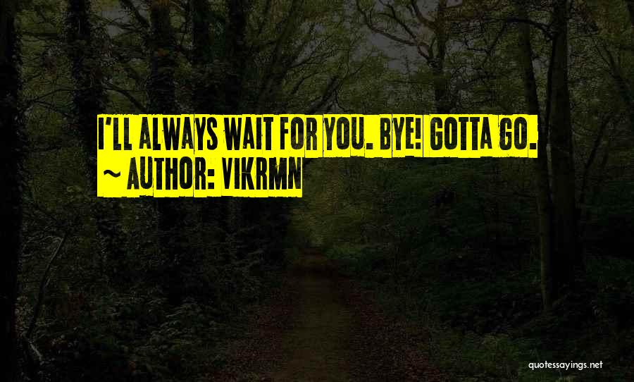 Corporate Motivational Quotes By Vikrmn