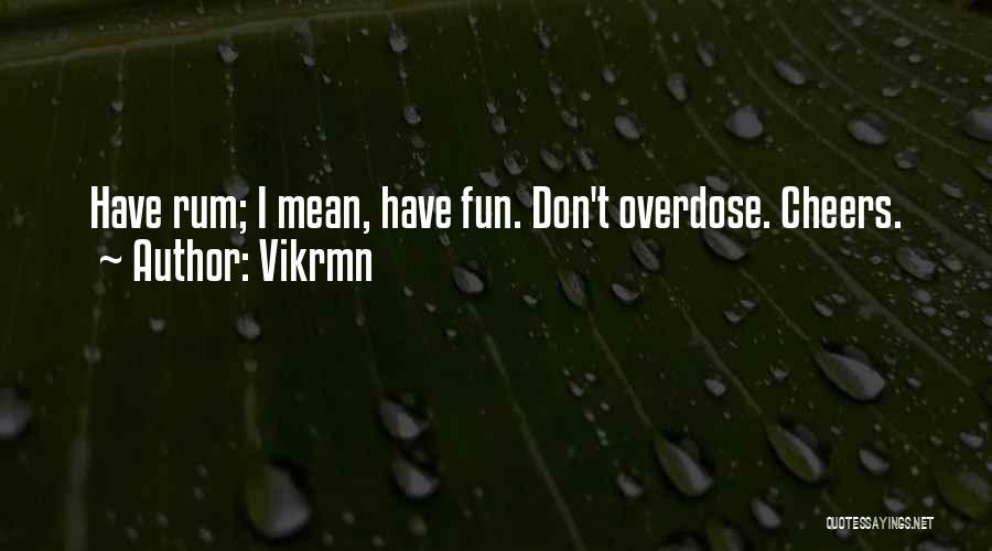 Corporate Motivational Quotes By Vikrmn