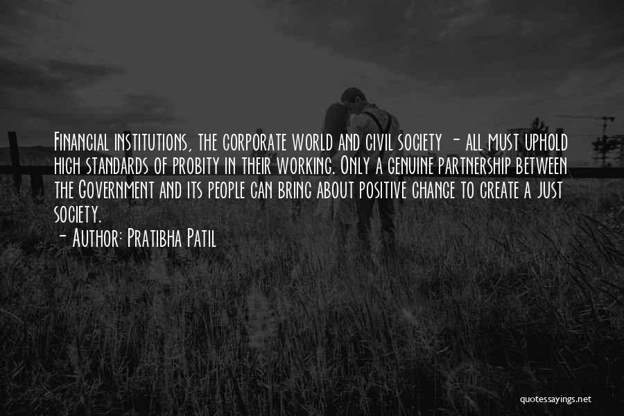 Corporate Partnership Quotes By Pratibha Patil