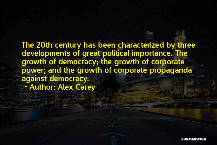 Corporate Power Quotes By Alex Carey