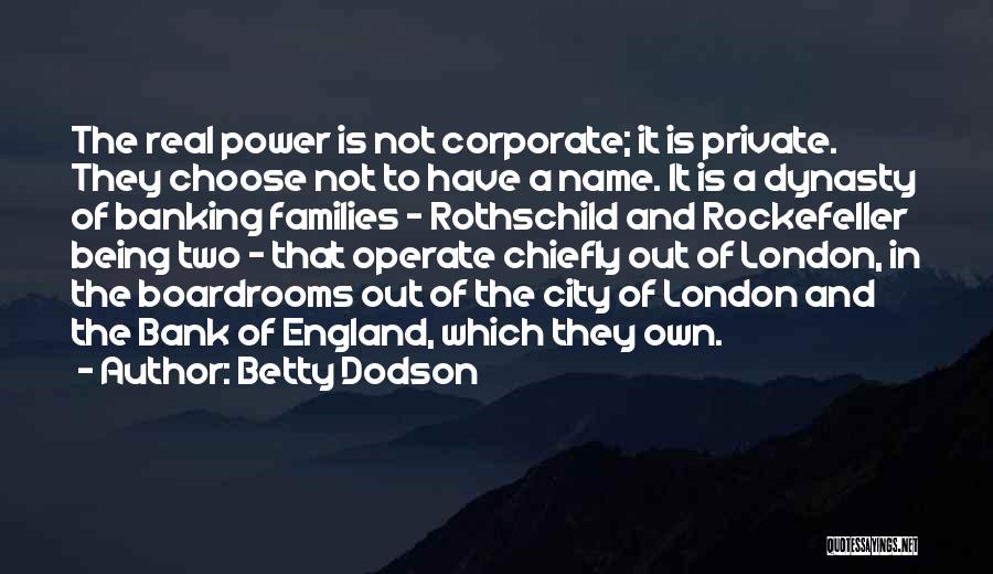Corporate Power Quotes By Betty Dodson