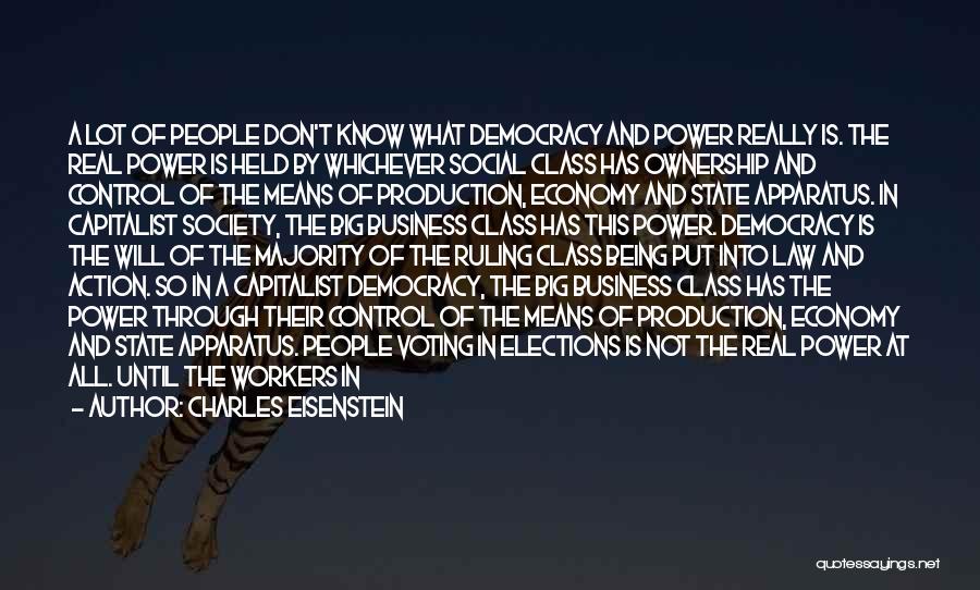 Corporate Power Quotes By Charles Eisenstein