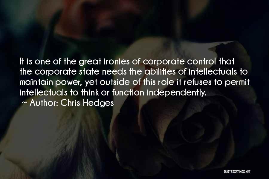 Corporate Power Quotes By Chris Hedges