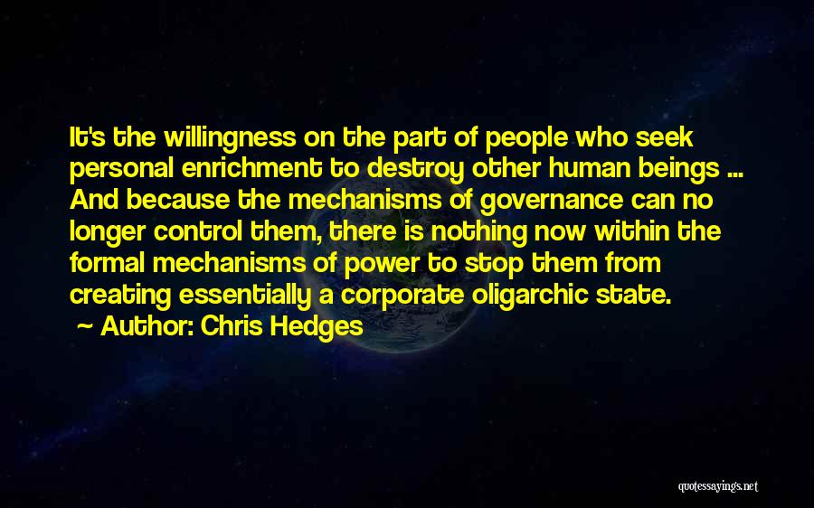 Corporate Power Quotes By Chris Hedges